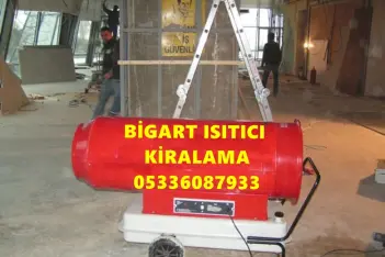 ADANA İNŞAAT ŞANTİYE KURUTUCU ISITICI MAZOTLU ISIMAK KİRALAMA