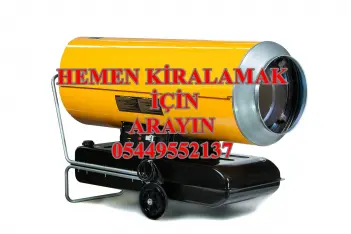 Afyon İNŞAAT ŞANTİYE KURUTUCU ISITICI MAZOTLU ISIMAK KİRALAMA