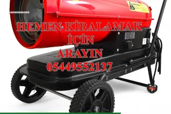 Çanakkale İNŞAAT ŞANTİYE KURUTUCU ISITICI MAZOTLU ISIMAK KİRALAMA
