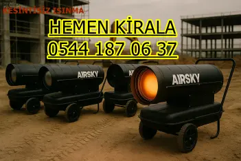 Ataşehir ISIMAK KİRALAMA ELEKTRİKLİ MAZOTLU ISITICI
