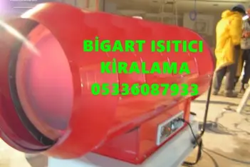 Aydın İNŞAAT ŞANTİYE KURUTUCU ISITICI MAZOTLU ISIMAK KİRALAMA