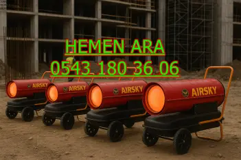 Aydın ISIMAK KİRALAMA ELEKTRİKLİ MAZOTLU ISITICI