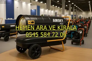 Bartın ISIMAK KİRALAMA ELEKTRİKLİ MAZOTLU ISITICI