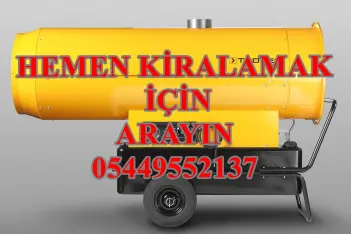 Başakşehir, Arnavutköy ve Küçükçekmece İNŞAAT ŞANTİYE KURUTUCU ISITICI MAZOTLU