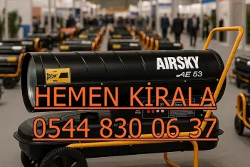 Çanakkale ISIMAK KİRALAMA ELEKTRİKLİ MAZOTLU ISITICI