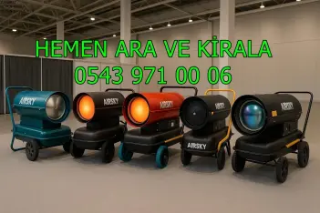 Edirne ISIMAK KİRALAMA ELEKTRİKLİ MAZOTLU ISITICI