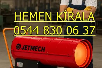 Sakarya ISIMAK KİRALAMA ELEKTRİKLİ MAZOTLU ISITICI