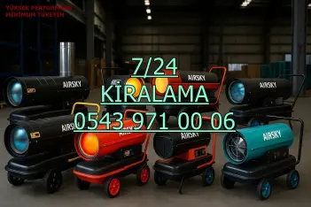 Samsun ISIMAK KİRALAMA ELEKTRİKLİ MAZOTLU ISITICI