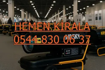 Sultangazi ISIMAK KİRALAMA ELEKTRİKLİ MAZOTLU ISITICI