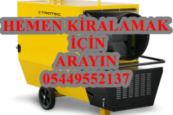 Tokat İNŞAAT ŞANTİYE KURUTUCU ISITICI MAZOTLU ISIMAK KİRALAMA