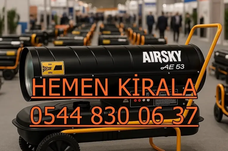 Çanakkale ISIMAK KİRALAMA ELEKTRİKLİ MAZOTLU ISITICI