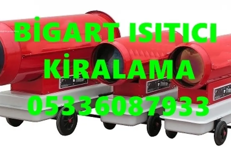 Eskişehir İNŞAAT ŞANTİYE KURUTUCU ISITICI MAZOTLU ISIMAK KİRALAMA